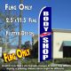 BODY SHOP (Blue) Flutter Feather Banner Flag (11.5 x 2.5 Feet)