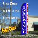 INSURANCE (Blue/White) Flutter Feather Banner Flag