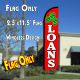 LOANS (Red/White) Windless Polyknit Feather Flag (2.5 x 11.5 feet)