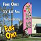 ICE CREAM (PINK) FLUTTER FEATHER BANNER FLAG (11.5 X 2.5 FEET)